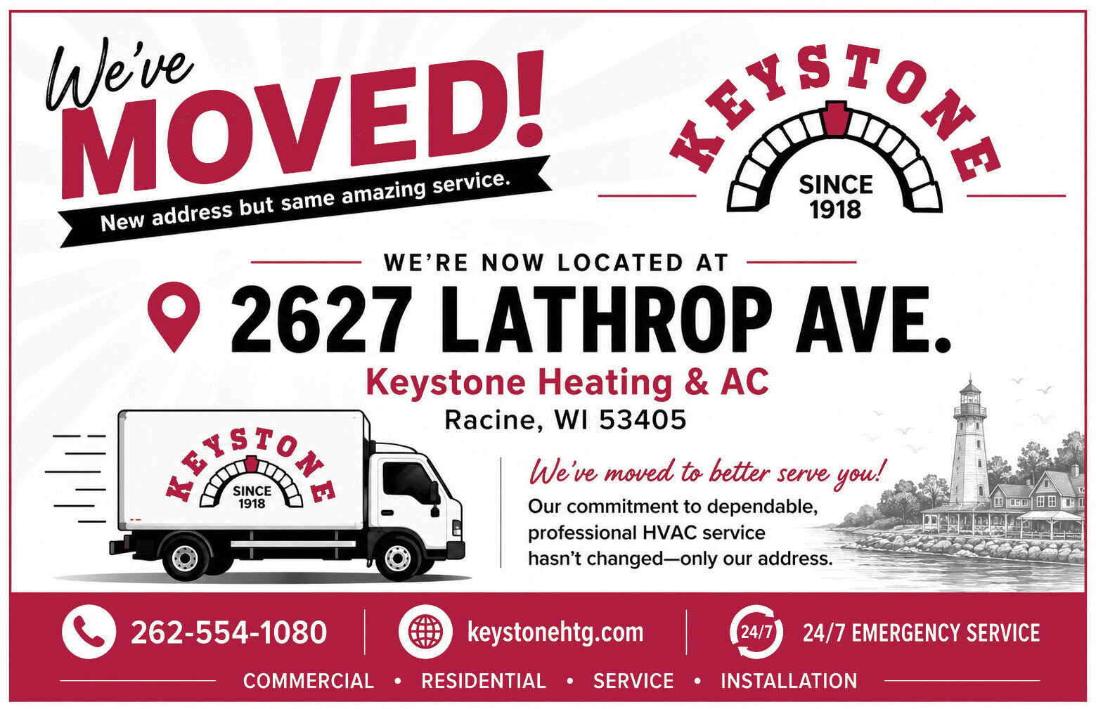 We've Moved! We're now located at 2627 Lathrop Ave. Racine WI 53405